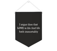 Yelolyio Drapeau mural en toile avec citation inspirante I Argue Thee That Love Is Life And Life Hath Immortality Décoration murale pour la maison ou le bureau 30,5 x 40,6 cm Bannière en toile Cadeau