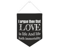 Yelolyio Drapeau mural en toile avec citation inspirante I Argue Thee That Love Is Life And Life Hath Immortality Décoration murale pour la maison ou le bureau 25,4 x 30,5 cm Bannière en toile Cadeau