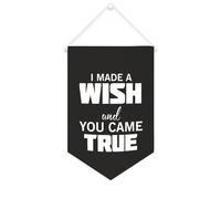 Yelolyio Drapeau mural en toile avec citation inspirante « I Made A Wish And You Came True » - Bannière à suspendre - Décoration de maison ou de bureau - 25,4 x 38,1 cm - Cadeau de pendaison de