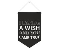 Yelolyio Drapeau mural en toile avec citation inspirante « I Made A Wish And You Came True » - Bannière à suspendre - Décoration de maison ou de bureau - 25,4 x 38,1 cm - Cadeau de pendaison de