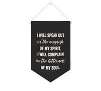Yelolyio Drapeau mural en toile avec citation inspirante « I Will Speak Out in The Anguish of My Spirit » - Bannière murale à suspendre - 25,4 x 38,1 cm - Cadeau de pendaison de crémaillère