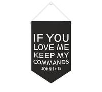 Yelolyio Drapeau mural en toile avec citation inspirante « If You Love Me, Keep My Commands.John 14 : 15 » - Décoration murale à suspendre - 25,4 x 38,1 cm - Cadeau de pendaison de crémaillère