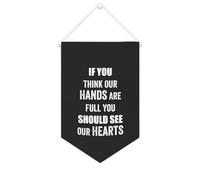 Yelolyio Drapeau mural en toile avec citation inspirante « If You Think Our Hands Are Full You Should See Our Hearts » - Décoration murale - 25,4 x 38,1 cm - Cadeau de pendaison de crémaillère