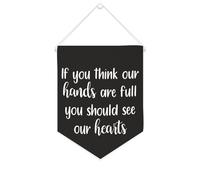 Yelolyio Drapeau mural en toile avec citation inspirante « If You Think Our Hands Are Full You Should See Our Hearts » - Décoration murale - 25,4 x 30,5 cm - Cadeau de pendaison de crémaillère