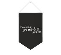 Yelolyio Drapeau mural en toile avec citation inspirante « If You Think You Can Do It », bannière murale à suspendre, décoration de maison, bureau, 25,4 x 38,1 cm, bannière en toile, cadeau de