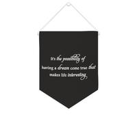 Yelolyio Drapeau mural en toile avec citation inspirante « It's The Possibility of Having A Dream Come True That Makes Life » - Décoration murale intéressante - Décoration de maison ou de bureau
