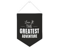 Yelolyio Drapeau mural en toile avec citation inspirante « Love It The Greatest Adventure » - Bannière à suspendre pour la maison et le bureau - 25,4 x 30,5 cm - Cadeau de pendaison de crémaillère