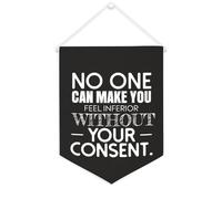 Yelolyio Drapeau mural en toile avec citation inspirante « No One Can Make You Feel Inferior Without Your Consent » - Bannière murale à suspendre - 30,5 x 40,6 cm - Cadeau de pendaison de crémaillère