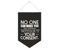 Yelolyio Drapeau mural en toile avec citation inspirante « No One Can Make You Feel Inferior Without Your Consent » - Bannière murale à suspendre - 25,4 x 38,1 cm - Cadeau de pendaison de crémaillère