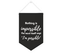 Yelolyio Drapeau mural en toile avec citation inspirante « Nothing Is Impossible The Word Itself Says I'm Possible » - Décoration murale pour la maison et le bureau - 25,4 x 38,1 cm - Cadeau de