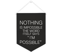 Yelolyio Drapeau mural en toile avec citation inspirante « Nothing Is Impossible The Word Itself Says I'm Possible » - Décoration murale pour la maison et le bureau - 30,5 x 40,6 cm - Cadeau de