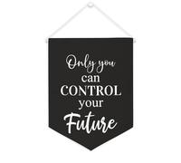 Yelolyio Drapeau mural en toile avec citation inspirante « Only You Can Control Your Future » - Bannière à suspendre pour la maison et le bureau - 30,5 x 40,6 cm - Cadeau de pendaison de crémaillère