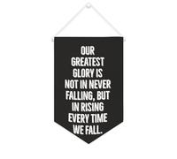 Yelolyio Drapeau mural en toile avec citation inspirante « Our Greatest Glory Is Not in Never Falling, But in Rising Every Time We Fall » - Bannière murale à suspendre - Décoration de maison ou de
