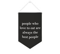 Yelolyio Drapeau mural en toile avec citation inspirante « People Who Love to Eat Are Always The Best People » - Décoration murale - 25,4 x 38,1 cm - Cadeau de pendaison de crémaillère