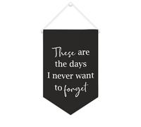 Yelolyio Drapeau mural en toile avec citation inspirante « This Are The Days I Never Want To Forget » - Décoration murale - 25,4 x 38,1 cm - Cadeau de pendaison de crémaillère