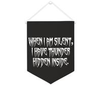 Yelolyio Drapeau mural en toile avec citation inspirante « When I Am Silent, I Have Thunder Hidden Inside » - Bannière murale à suspendre - 30,5 x 40,6 cm - Cadeau de pendaison de crémaillère