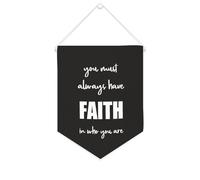 Yelolyio Drapeau mural en toile avec citation inspirante « You Must Always Have Faith in Who You Are » - Décoration murale - 25,4 x 30,5 cm - Cadeau de pendaison de crémaillère