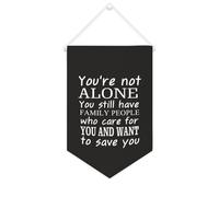 Yelolyio Drapeau mural en toile avec citation inspirante « You're Not Alone You still Have Family People » - Décoration murale - 25,4 x 38,1 cm - Cadeau de pendaison de crémaillère