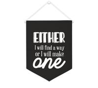 Yelolyio Either I Will Find A Way,or I Will Make One Bannière en toile 30,5 x 40,6 cm à suspendre au mur Décoration murale pour chambre à coucher, chambre d'enfant, décoration d'intérieur