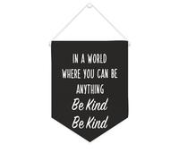 Yelolyio In A World Where You Can Be Anything Be Kind Be Kind Be Kind - Bannière en toile de motivation - 25,4 x 30,5 cm - Décoration murale pour chambre d'enfant