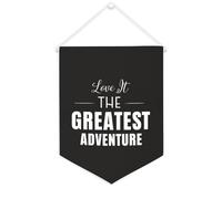 Yelolyio Love It The Greatest Adventure Bannière en toile 30,5 x 40,6 cm à suspendre au mur de motivation pour décoration murale pour chambre à coucher, chambre d'enfant, décoration d'intérieur