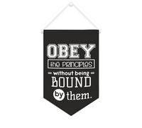 Yelolyio Obey The Principles Without Being Bound by Them Bannière murale inspirante à suspendre fanion bannière murale décoration d'intérieur pour salon, chambre à coucher, bureau, cadeaux de vacances