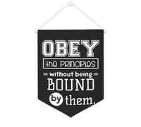 Yelolyio Obey The Principles Without Being Bound by Them Bannière murale inspirante à suspendre fanion bannière murale décoration d'intérieur pour salon, chambre à coucher, bureau, cadeaux de vacances