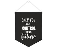 Yelolyio Only You Can Control Your Future Bannière murale inspirante à suspendre au mur pour salon, chambre à coucher, bureau, cadeaux de vacances 30,5 x 40,6 cm
