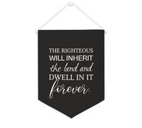 Yelolyio The Righteous Will Inherit The Land And Dwell in It Forever Bannière en toile 30,5 x 40,6 cm à suspendre au mur pour chambre à coucher, chambre d'enfant, décoration d'intérieur