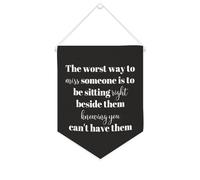 Yelolyio The Worst Way to Miss Someone Is to Be Sitting Right - Bannière en toile de motivation - 25,4 x 30,5 cm - Décoration murale pour chambre à coucher, chambre d'enfant