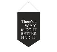 Yelolyio « There's A Way to Do It Better » - Bannière en toile à suspendre au mur - Œuvre d'art décorative pour salon, chambre à coucher, bureau, cadeaux de vacances - 25,4 x 38,1 cm