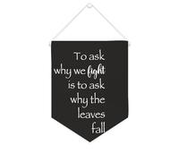 Yelolyio To Ask Why We Fight Is to Ask Why The Leaves Fall Bannière en toile 25,4 x 30,5 cm à suspendre au mur de motivation pour décoration murale pour chambre à coucher, chambre d'enfant, décoration