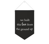 Yelolyio We Built This Love from The Ground Up Bannière en toile 25,4 x 38,1 cm à suspendre au mur Décoration murale pour chambre à coucher, chambre d'enfant, décoration d'intérieur