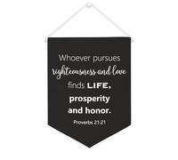 Yelolyio Whoever Pursues Righteousness And Love Finds Life Bannière en toile 30,5 x 40,6 cm à suspendre au mur pour chambre à coucher, chambre d'enfant, décoration d'intérieur