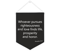 Yelolyio Whoever Pursues Righteousness And Love Finds Life Bannière en toile 30,5 x 40,6 cm à suspendre au mur pour chambre à coucher, chambre d'enfant, décoration d'intérieur