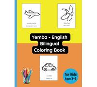 Yemba - English Bilingual Coloring Book for Kids Ages 3 - 6