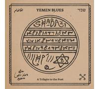 Yemen Blues - Shabazi - a Tribute to the Poet