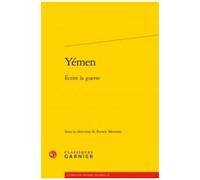 Yémen, Écrire La Guerre