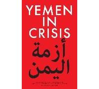 Yemen In Crisis