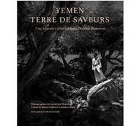 Yémen, terre de saveurs Marta Colburn (Auteur), Jessica Olney (Auteur), Sayed Asif MAHMUD (Auteur)