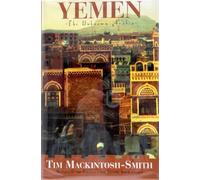 Yemen: The Unknown Arabia