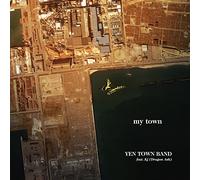 YEN TOWN BAND - My Town [Ltd.Edition] [Import allemand]