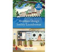 Yeonnam-dong's Smiley Laundromat: The Heartwarming Korean Bestseller