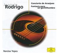 Narciso Yepes (guitare) – Concierto de Aranjuez – Universal Music Group