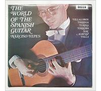 Yepes, Narciso - Yepes, Narciso The World Of The Spanish Guitar LP Decca SPA179 EX/EX 1971