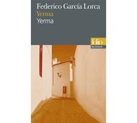 Yerma/Yerma Federico García Lorca (Auteur), Jean-Claude Masson (Préface), Paul Lorenz (Traduction), André Belamich (Traduction), Marcelle Auclair (Traduction)