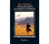 Yeruldelgger, La Muerte Nómada - [Livre en VO] Manook, Ian (Auteur)