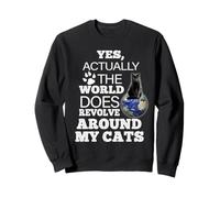 Yes Actually The World Does Revolve Around My Cats Black Cat Sweatshirt