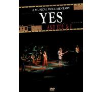 Yes - And You & I-a Musical Documentary