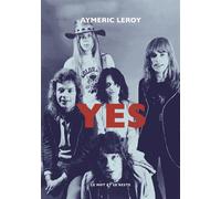 Yes - Aymeric Leroy - Le Mot Et Le Reste - broché - Monographie